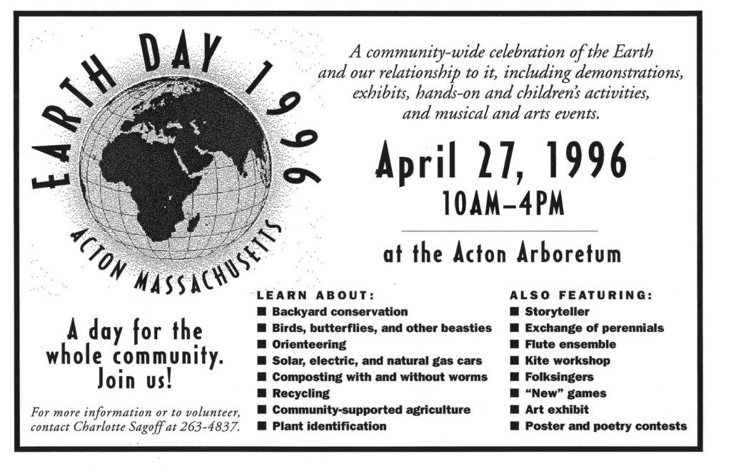 An advertisment for Earth Day, 1996 at the Acton Arboretum. The ad notes that it's "A day for the whole community!"